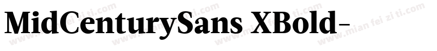 MidCenturySans XBold字体转换